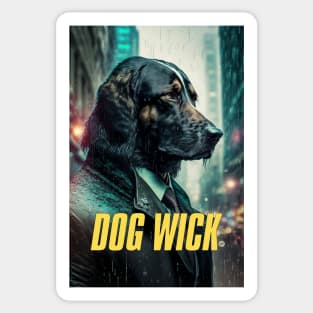 Dog Wick #3 with text Sticker